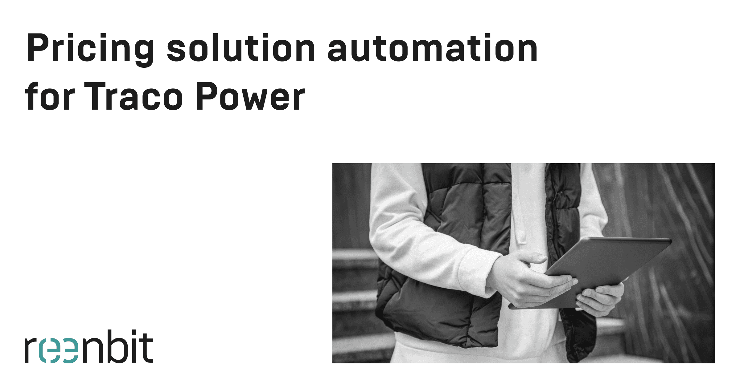 Pricing solution automation for Traco Power - Reenbit